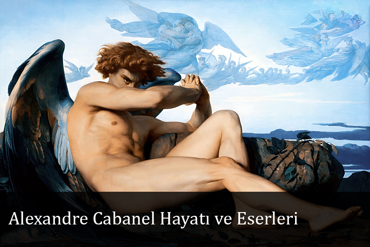 Alexandre Cabanel Hayatı ve Eserleri 