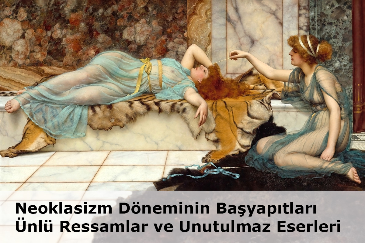 Neoklasizm Döneminin Başyapıtları: Ünlü Ressamlar ve Unutulmaz Eserleri