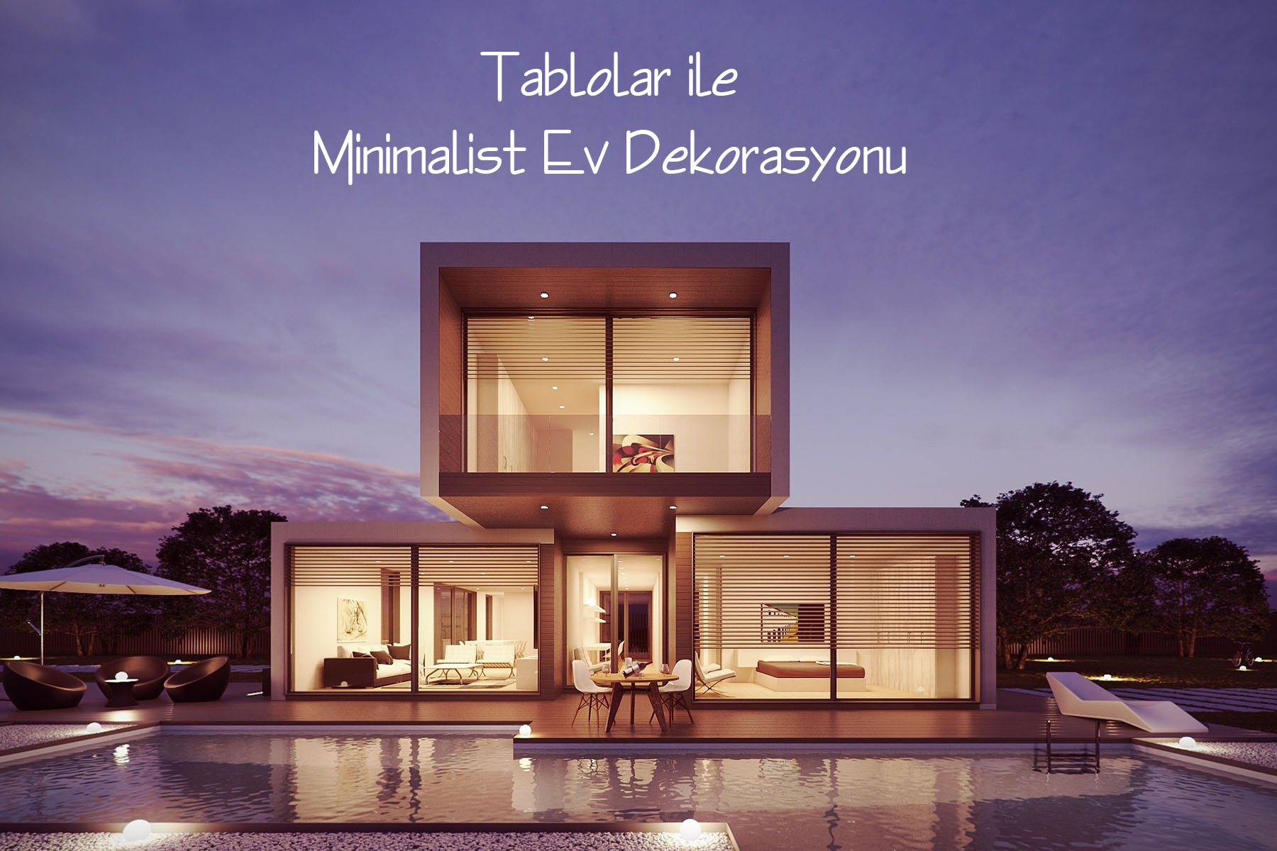 Tablolar ile Minimalist Ev Dekorasyonu